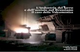 L’industria del ferro e dell’acciaio nel Bresciano Il caso ... · Nella pagina a fianco: base della torre in cui avveniva la fusione al forno di Malonno (Val Camonica); a fianco: