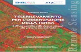 8° Workshop Temaco TELERILEVAMENTO PER … · Valerio Baiocchi, Keti Lelo, Noemi Travaglini Thermal analysis of satellite images in a post-seismic scenario to evaluate urban changes