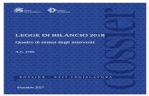LEGGE DI BILANCIO 2018 - senato.it · le risorse impiegabili sono state portate ad1 milione di euro per ciasc una annualità del triennio 2018-2020 (comma 683). Per quanto attiene