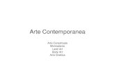Arte Contemporanea - uni3ivrea.it 2011/ARTE/LEZIONE07.pdf · Arte Contemporanea Arte Concettuale Minimalismo Land Art Body Art Arte Cinetica. Arte – Cultura -Design Il mondo si