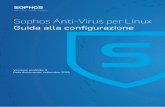 Sophos Anti-Virus per Linux - Università degli Studi di Milano ... 1 Informazioni sulla guida 5 2 Sophos Anti-Virus per Linux 6 2.1 Operato di Sophos Anti-Virus ...