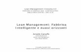 Lean Management: Fabbrica Intelligente e nuovi orizzonti · service levels) Reduction of inventory and ... – TWI (realtà aumentata su «pilotini» per formazione lato linea) ...