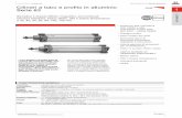 Release 8.8 Cilindri a tubo e profilo in alluminio Novità ...catalogue.camozzi.com/CATALOGUES/CCC-GENCAT/00106/PDF/ITA.1.1.28.pdf · N = senza ammortizzo ... R = guarnizione stelo