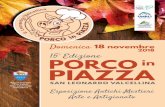 2018 15° Edizione PORCO SA PIAZZA - sanleonardovalcellina.it · 33080 San Foca di San Quirino (Pn) Tel. 0434.91064 e-mail: bakerybox@libero.it via della Repubblica, 7 33086 San Leonardo