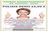 dentista - Il-Circolo.it · STUDIO ODONTOIATRICO DR. BIZZARRI ROMA PULIZIA DENTI 15,00 C Professionalità, precisione, rispetto dei protocolli diagnotico operativi in un ambiente
