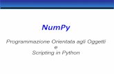 NumPy - people.unica.it - Università di Cagliaripeople.unica.it/giulianoarmano/files/2013/06/numpy.pdf · Array Gli array in NumPy sono omogenei. A differenza delle liste di Python,