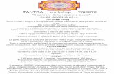 TANTRA workshop TRIESTE Il sentiero della relazione sacra ... · * Sviluppare la conoscenza della filosofia tantrica Imparare a scoprire, controllare e indirizzare l'energia sessuale
