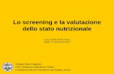 Lo screening e la valutazione dello stato nutrizionalemedia.aiom.it/userfiles/files/doc/AIOM-Servizi/slide/20171117NA_12... · Albumina, PAB, PCR, transferrina … Dinamometria della