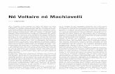 Né Voltaire né Machiavelli - mondoperaio · occupando legittimamente 108 seggi nell@aula di palazzo Montecitorio, mandano 12 dei loro ad occupare illegittima - mente la terrazza