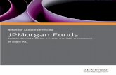 Relazione Annuale Certificata JPMorgan Funds Funds... · Rendiconto consolidato del Patrimonio Netto 8 ... J.P. Morgan Investment ... Il consiglio di amministrazione è lieto di presentare