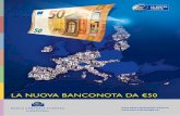 LA NUOVA BANCONOTA DA €50 - bancaditalia.it · 3 La prima serie di banconote in euro è entrata in circolazione nel 2002. Da allora le tecnologie di stampa e di elaborazione delle