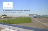 Bollettino di informazione acustica - arpalazio.gov.it · Limiti di riferimento Zonizzazione acustica aeroportuale Il piano di zonizzazione acustica aeroportuale definisce i confini