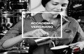 ACCADEMIA VERGNANO - caffevergnano.com · DAMIAN BURGESS FRANCESCO VARETTO MARTINA LOFFI PIETRO VERGNANO...E I PARTNER DELL’ACCADEMIA Le nostre sorgenti sgorgano dal Monte Pigna