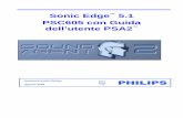 Sonic Edge 5.1 PSC605 con Guida dell’utente PSA2 · 2003-12-18 · Salva con nome ... agli amanti della musica digitale e dei giochi per computer, ... avanzato per il controllo