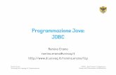 Programmazione Java: JDBC - di.univaq.it · DISIM - Dipartimento di Ingegneria e Scienze dell’Informazione e Matematiche Romina Eramo Tecnologie dei Linguaggi di Programmazione