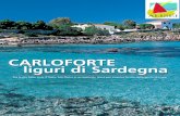CARLOFORTE liguri di Sardegna - alisei.com ALISEI.pdf · Malta (dic. 02) - 12 . Dalmazia Centrale (feb. ... creuza de m ä, quaggiù a ... l’impervia e spettacolare costa setten-trionale,