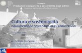 Cultura e sostenibilità - federesco.org Patrignani - sfondo.pdf · equilibrio delle tre E. ecologia, equità, economia. Cultura e Sostenibilità-Riqualificazione Sostenibile degli
