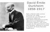 David Émile Durkheim 1858-1917 - people.unica.itpeople.unica.it/marcopitzalis/files/2012/04/EMILE-DURKHEIM.pdf · Durkheim e il nuovo ordine sociale ... sono cristallizzate nel quadro