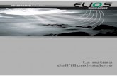 COMPONENTI - eliosspa.comeliosspa.com/contenuti/linee_schede_pdf/EL.pdf · 2003 è conforme alla direttiva della norma ISO 9001.2000: un rico-noscimento prezioso, ... do a sviluppare