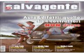Articolo ''il Salvagente'' difetti nascosti sulle · PDF filede la sostituzione completa della centralina insie- ... gli anni 2000 1'inconveniente alterava il funzio- ... Opel Astra