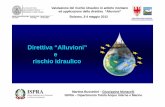 Direttiva “Alluvioni” e rischio idraulico · Direttiva “Alluvioni” e rischio idraulico Bolzano, 3-4 maggio 2012 ... piano di coordinamento della ricerca europea finalizzata