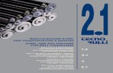 Aut. S.M.A. n° 12-114 - liningcomponents.fi · PVC AND PVC-STEEL ROLLERS page 68 Description of PVC and PVC-STEEL rollers 70 PVC and PVC-STEEL rollers’ load capacity 72 Code designation