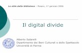 Alberto Salarelli Università di Parma - provincia.pu.it · Alberto Salarelli Dipartimento dei ... {A gennaio 2005 la banda larga era disponibile per più del 90% della popolazione