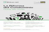 La Riforma del Condominio - download.acca.itdownload.acca.it/.../Speciale_Guida_Riforma_Condominio.pdf · i ii i 3 L’amministratore La Riforma chiede trasparenza e professionalità