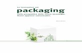 Le innovazioni nel packaging - Maria Mariano Illustrator · 9 L’interesse per il tema in questione è nato da letture sulle nuove tecnologie applicate al settore packaging, in particolare
