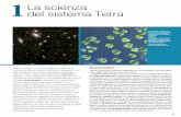 1La scienza del sistema Terrastatic.zanichelli.it/catalogo/assets/9788808721228_04_CAP.pdf · Terra da renderla simile a un super-organismo, di nome Gaia appunto. Figura 2 L’aumento