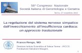 58^ Congresso Nazionale Società Italiana di Gerontologia ... · L’inibizione di GRK2 nel cuore mediante terapia genica o farmacologica (paroxetina, galleina) ripristina le alterazioni