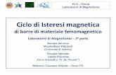 Ciclo di Isteresi magnetica - liceodaprocida.gov.it2007).2p..pdf · Laboratorio di Magnetismo Le due fasi dell’esperimento L’esperimento si è svolto in due fasi: a) Nella prima