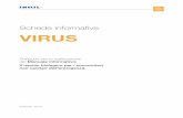 IMPAG1 VIRUS Layout 1 - sabbatiniconsulting.com AGENTI BIOLOGICI... · no essere rappresentati da Orthopoxvirus, virus dell’encefalomielite equina venezuelana, virus della febbre