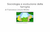 Sociologia e evoluzione della famiglia - uniba.it · Sociologia e evoluzione della famiglia di Francesca Ursula Bitetto. Non tutte le convivenze sono considerate e si autodefiniscono