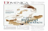 Roland Barthes - La Repubblica.it - News in tempo …download.repubblica.it/pdf/domenica/2010/21022010.pdfDOMENICA 21FEBBRAIO 2010 LA DOMENICA DI REPUBBLICA 27 “Torno per la prima