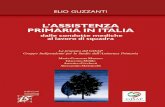 L’ASSISTENZA PRIMARIA IN ITALIA dalle condotte mediche al ... · Ospedali di Comunità, autore della prima monografia italiana sull’argomento (febbraio 2000) “Dal Country Hospital