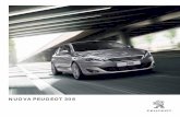 NUOVA PEUGEOT 308308catalogo.peugeot.it/308_brochure.pdf · Nel design, la bellezza è indissolubilmente legata alla semplicità. Fin dalle prime bozze del progetto, Nuova Peugeot