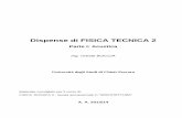 Dispense di FISICA TECNICA 2 - lft.unich.itlft.unich.it/.../images/pdf/lezioni/dispensa_acustica_aa_2013_14.pdf ·