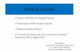 Biopsia Liquida - med.unipg.ittecnlab/Materiale Didattico/2016/Oncologia Medica... · Applicazioni della biopsia liquida Biopsia liquida e ... “iopsia liquida” come surrogato