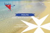 MALTA Laela Malta... · Il diving ackage p è la proposta ideale per chi ama immergersi nelle profondità marine. La ricchezza e la varietà dei fondali fanno di Malta la meta ideale