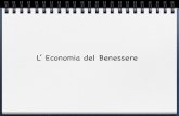 L’ Economia del Benessere - wpage.unina.itwpage.unina.it/cicia/Econ_Benessere.pdf · L'Economia del Benessere è la branca normativa della Scienza Economica. In quest'area della