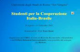 Studenti per la Cooperazione Italia-Brasilecreg.uniroma2.it/wp-content/uploads/2010/...di-Cooperazione-2007.pdf · in Brasile significa riportare in patria conoscenze e stimoli morali