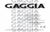 SYNCRONY LOGIC FOR HOUSEHOLD USE ONLYespressocafe.ro/download/manual/manual_gaggia_syncrony_logic.pdf · Congratulazioni! Ci congratuliamo con voi per l’acquisto di questa macchina