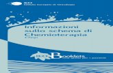 Informazioni sullo schema di Chemioterapia - IEO infoeducativo/52... · intercorre tra il primo giorno di un ciclo e il primo gior- no del ciclo successivo può essere di 14 o di