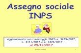 Assegno sociale INPS - futuropensione.it · Adelmo Mattioli 2 Messaggio INPS 7 dicembre 2017, n.4920 - oggetto: Innalzamento dei requisiti anagrafici per il diritto all'assegno sociale