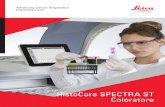 HistoCore SPECTRA ST Coloratore - drp8p5tqcb2p5.cloudfront.net · Efficienza Maggiore àodut pr vi i t t Affidabilità Meno errori Flessibilità Gestione di protocolli multipli HistoCore
