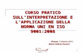 PowerPoint Presentation · PPT file · Web view2012-09-25 · * La UNI EN ISO 9001:2008 Il modello ISO 9001:2008 deve essere letto ed interpretato in base agli otto principi di gestione