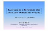 Evoluzione e tendenze dei consumi alimentari in Italiausers.unimi.it/baldi/dispense consumi alim per MKTGbis 2015.pdf · • Richiami alla teoria neoclassica ... il consumo prevede