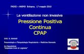 La ventilazione non invasiva Pressione Positiva Continua CPAP · Respiratorio notturno La CPAP è la terapia di riferimento nella cura delle OSAS. FADOI –ANIMO Bologna, 17 maggio