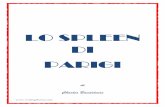 Charles Baudelaire - Lo speen di Parigi - Pubblica il tuo ... · Chi di noi non ha sognato, in quest'epoca di ambizioni, una prosa poetica, musicale ma senza rima e senza ritmo costante,